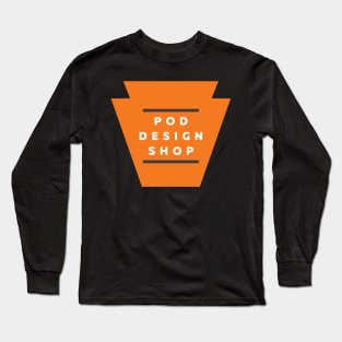 Pod Design Shop Long Sleeve T-Shirt